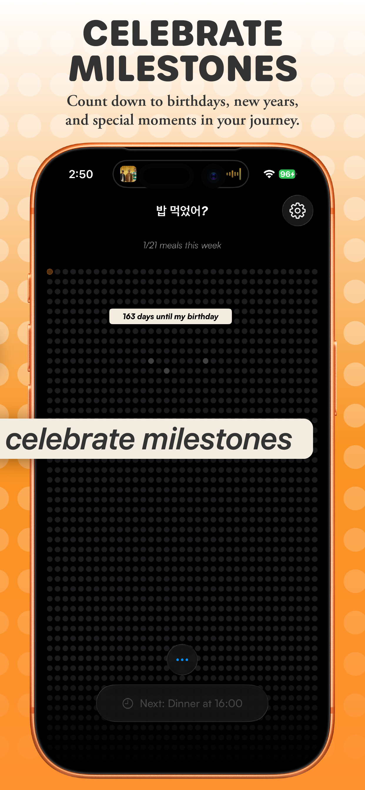 Celebrate milestones - countdown to special days